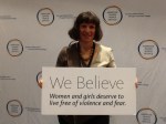 At the AJWS Policy Summit, DC "We Believe: Women and girls deserve to live free of violence and fear."